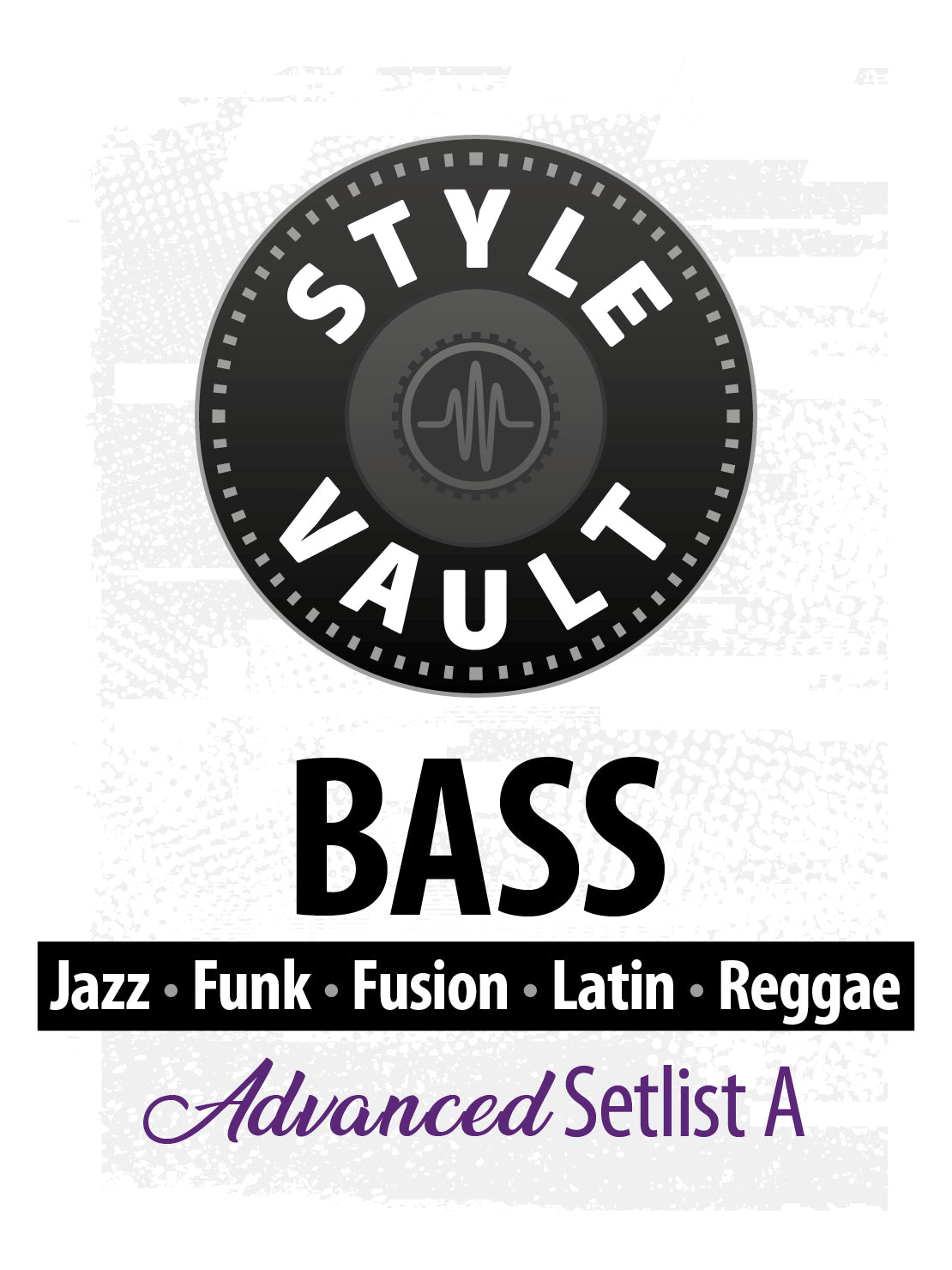 Jazz, Funk, Fusion, Latin, Reggae - Avançado | Bass Style Vault Setlist A