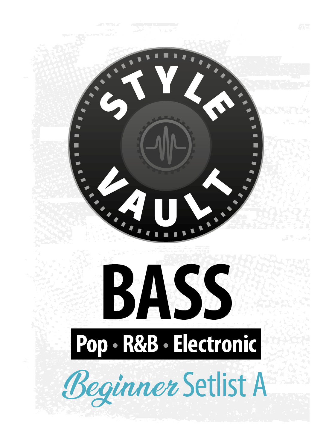 Pop, R&B, Eletrónica - Principiante | Setlist A do Estilo de Baixo Vault