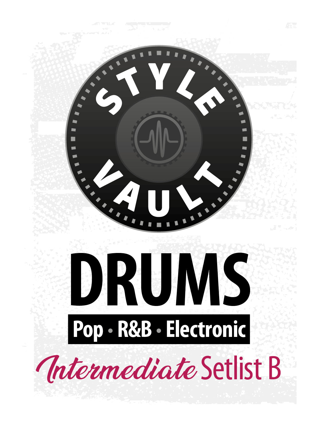 Pop, R&B, Eletrónica - Intermédio | Setlist B do Vault de Estilos de Bateria