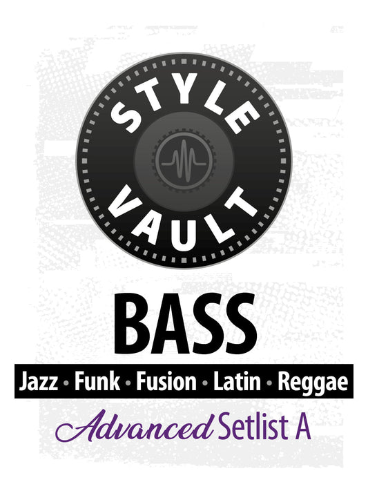 Jazz, Funk, Fusion, Latin, Reggae - Avançado | Bass Style Vault Setlist A