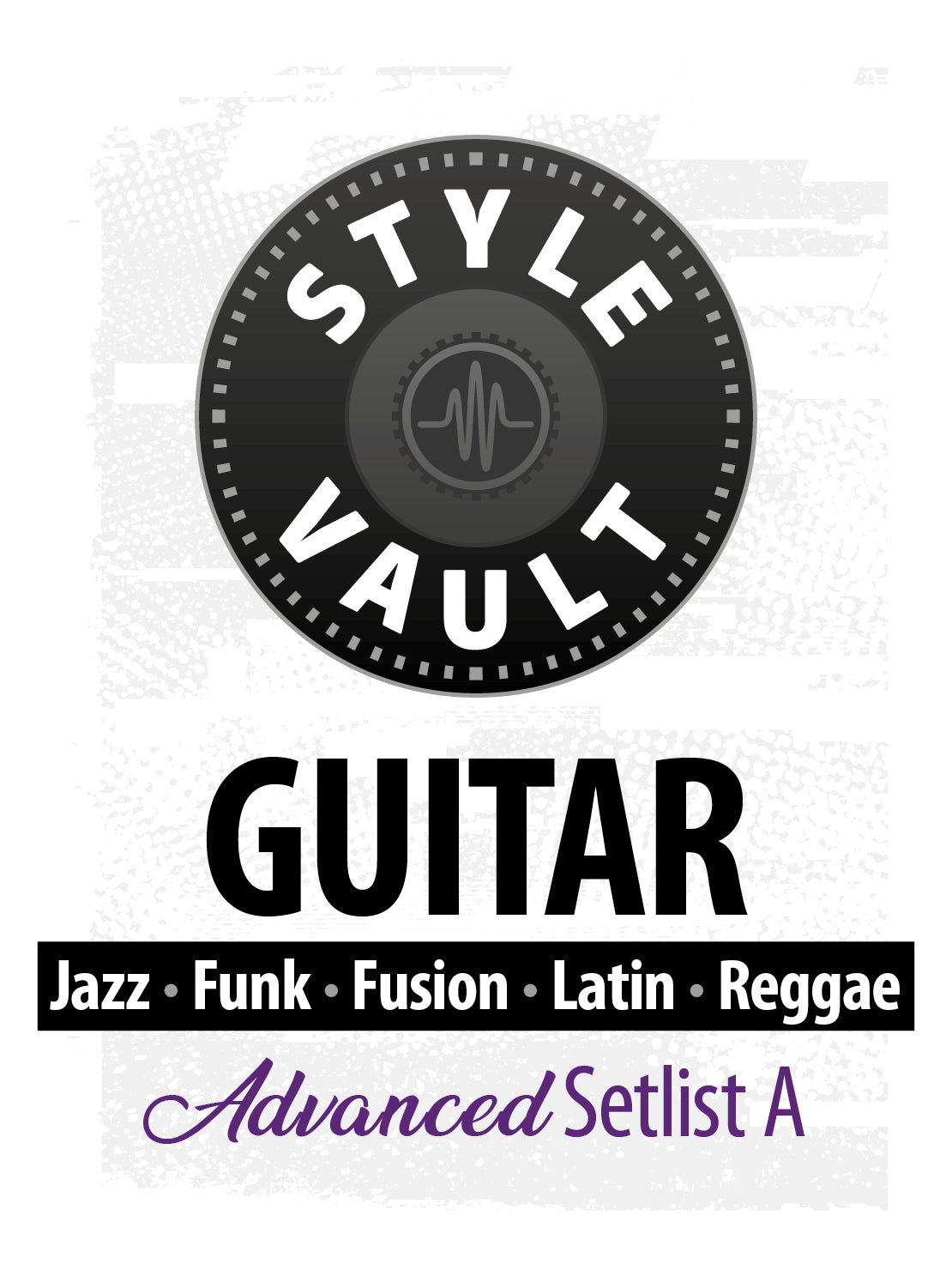 Jazz, Funk, Fusion, Latin, Reggae - Avançado | Guitar Style Vault Setlist A