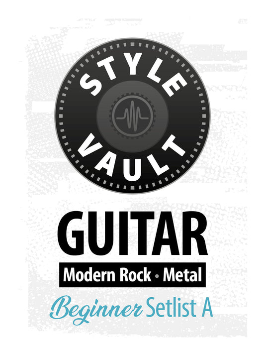 Rock Moderno, Metal - Principiante | Guitar Style Vault Setlist A